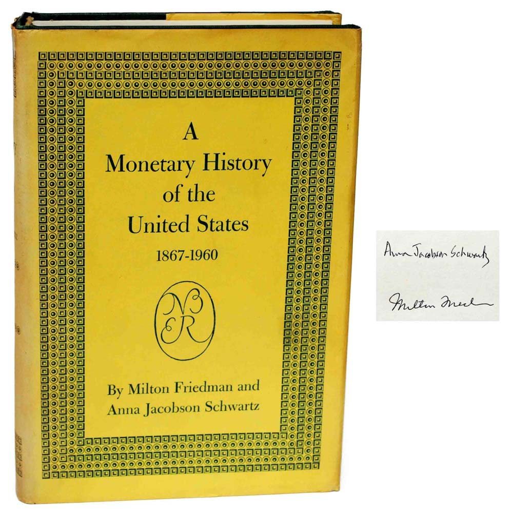 A Monetary History Of The United States 1867 1960