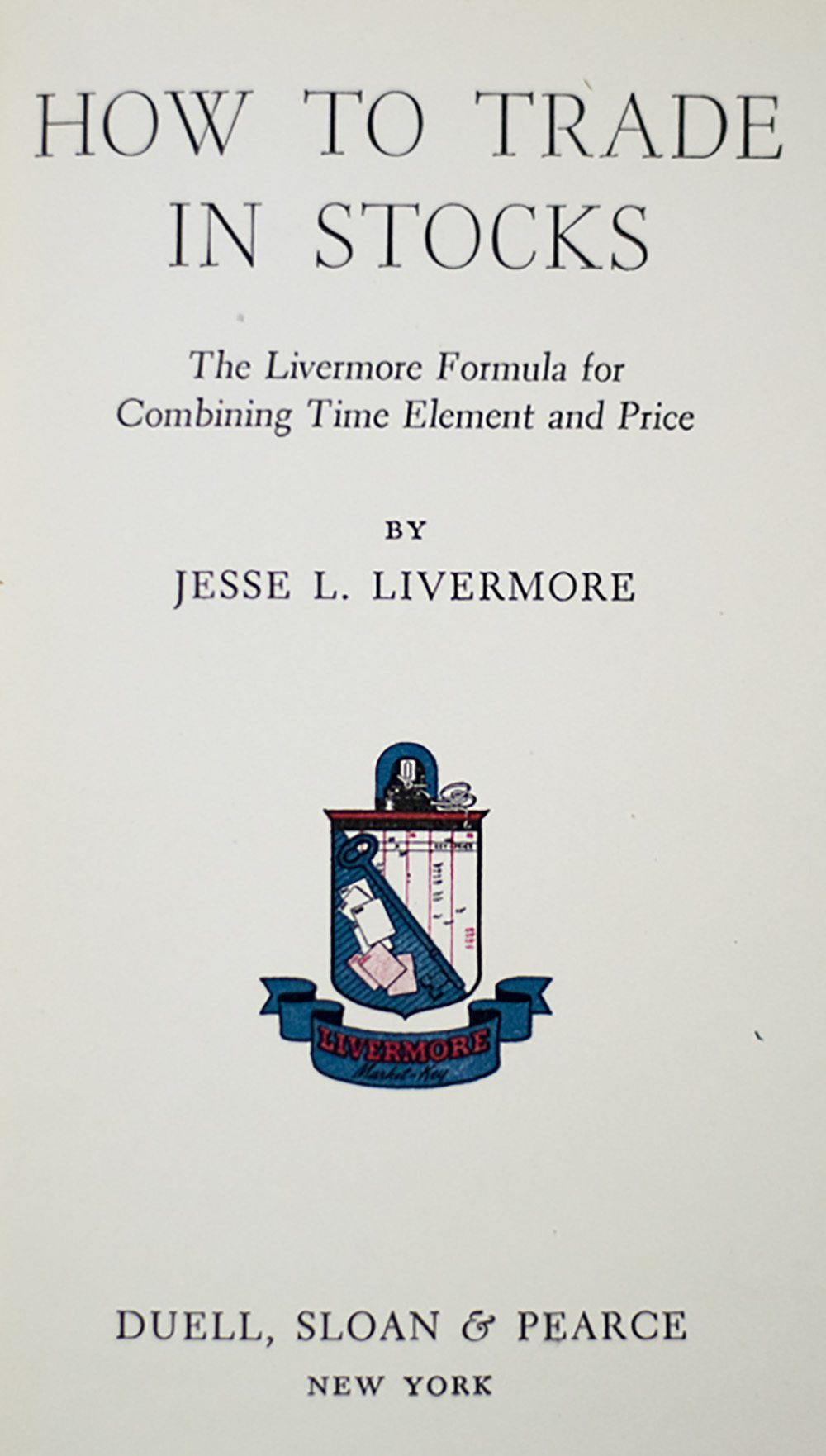 jesse livermore how to trade stocks