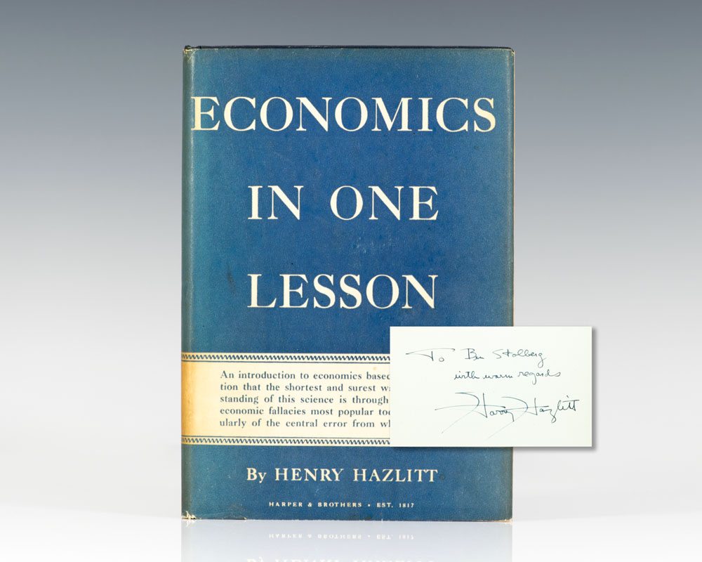 Notes: Economics in One Lesson by Henry Hazlitt, chs 14