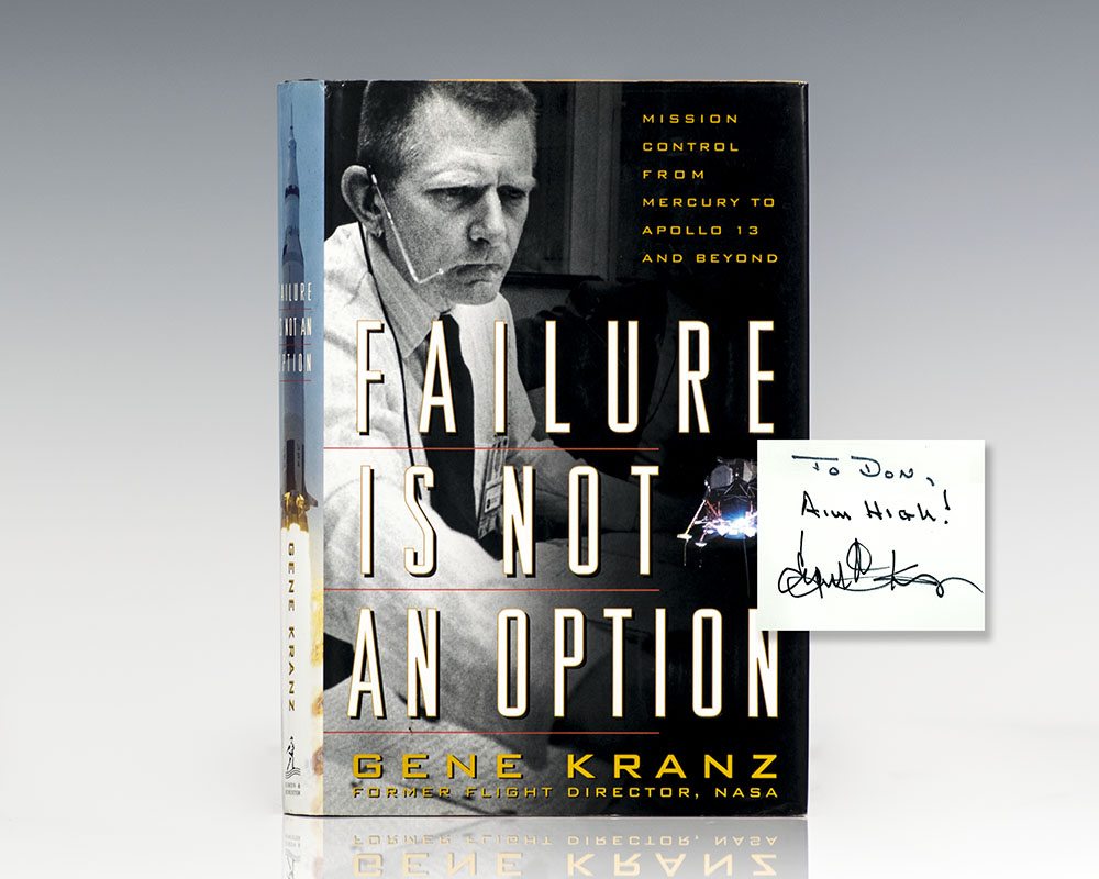failure-is-not-an-option-gene-kranz-first-edition-signed-copy.jpg