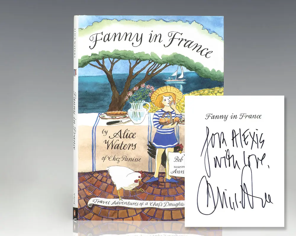 Fanny in France: Travel Adventures of a Chef’s Daughter, with Recipes.