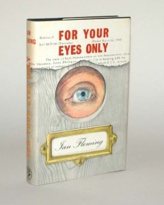 For Your Eyes Only James Bond First Edition