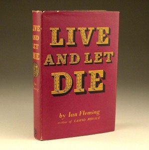 Live and Let Die First Edition Dust Jacket