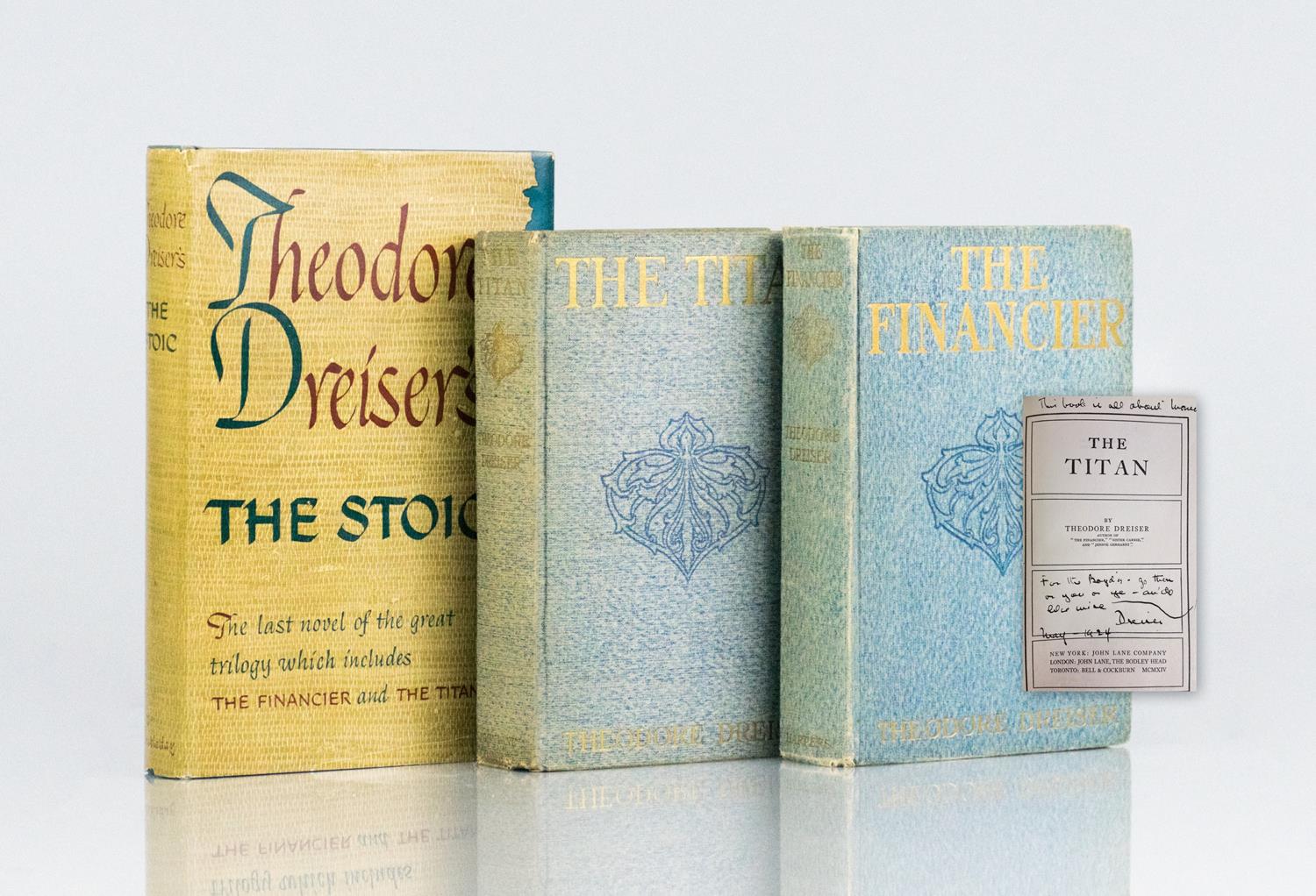 The Trilogy of Desire: The Financier, The Titan, and The Stoic
