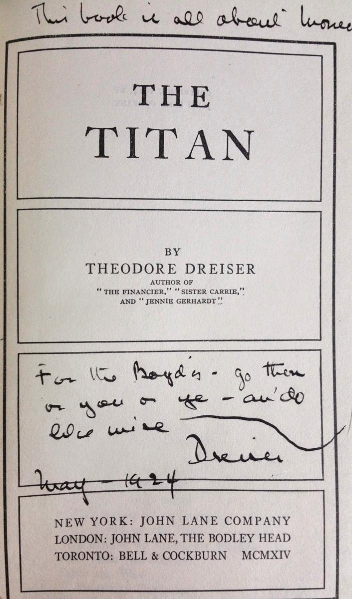 The Trilogy of Desire: The Financier, The Titan, and The Stoic