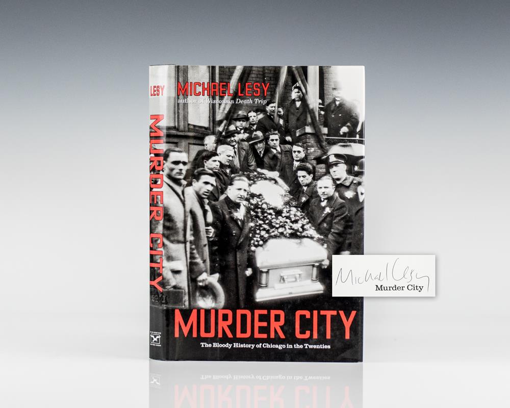 Murder City: The Bloody History of Chicago in the Twenties.