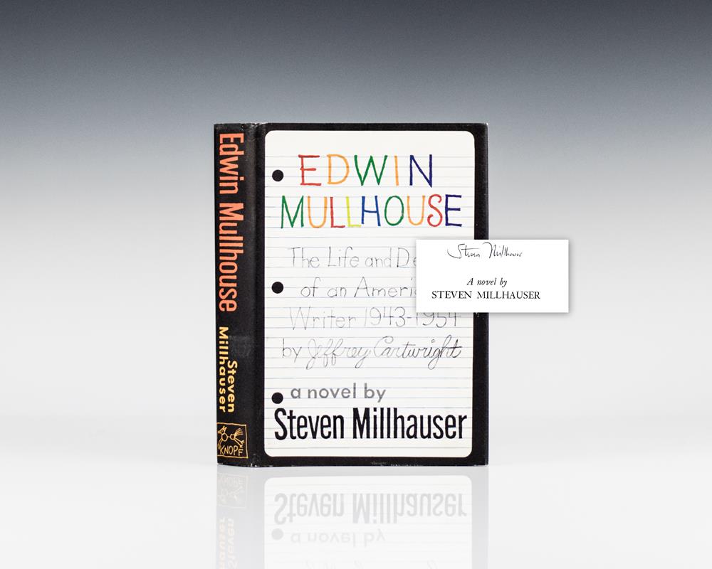 Edwin Mullhouse: The Life and Death of an American Writer 1943-1954.