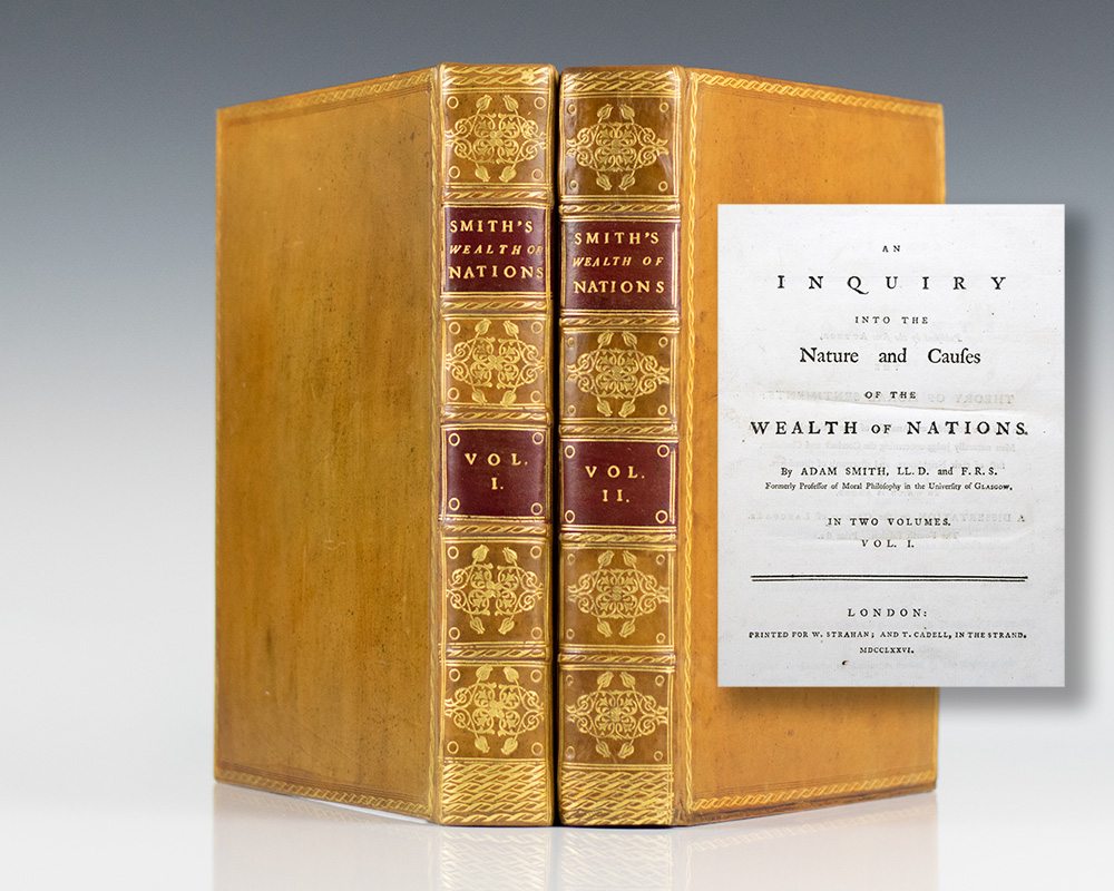 An Inquiry into the Nature and Causes of the Wealth of Nations.