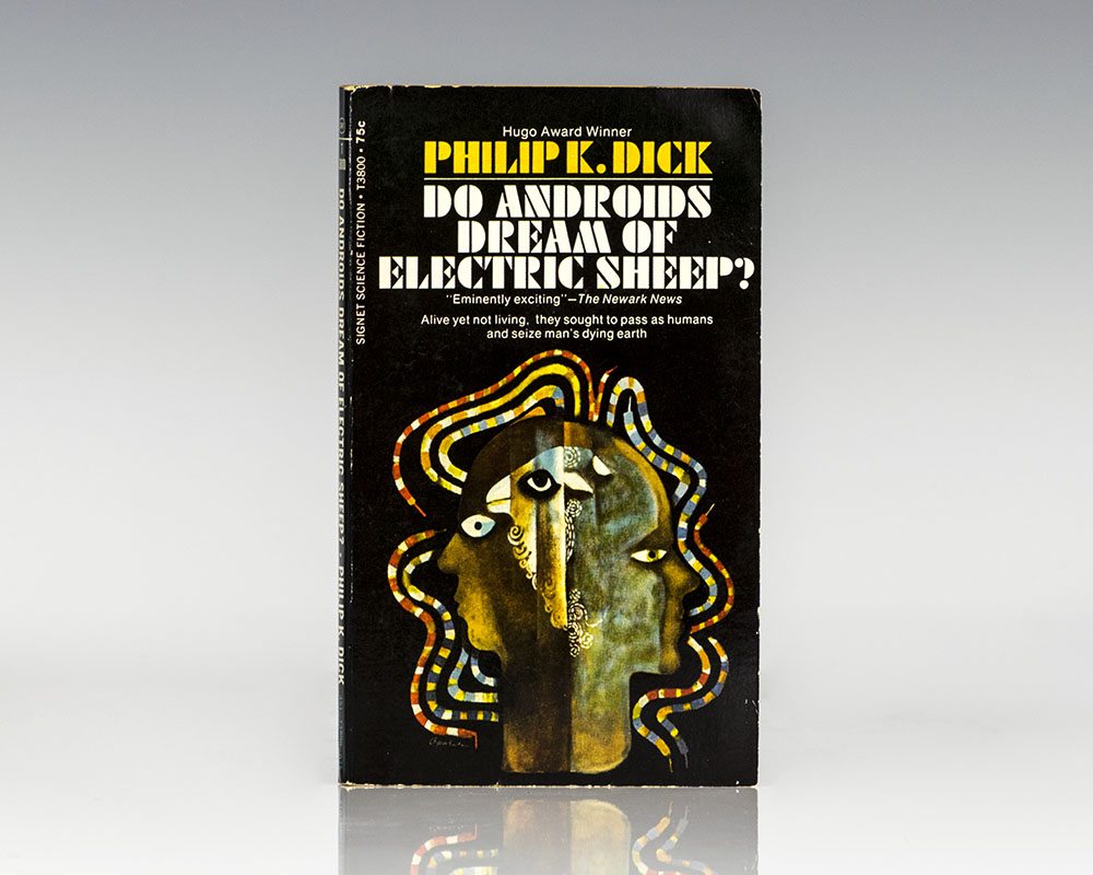 Do Androids Dream of Electric Sheep Philip K. Dick First Edition