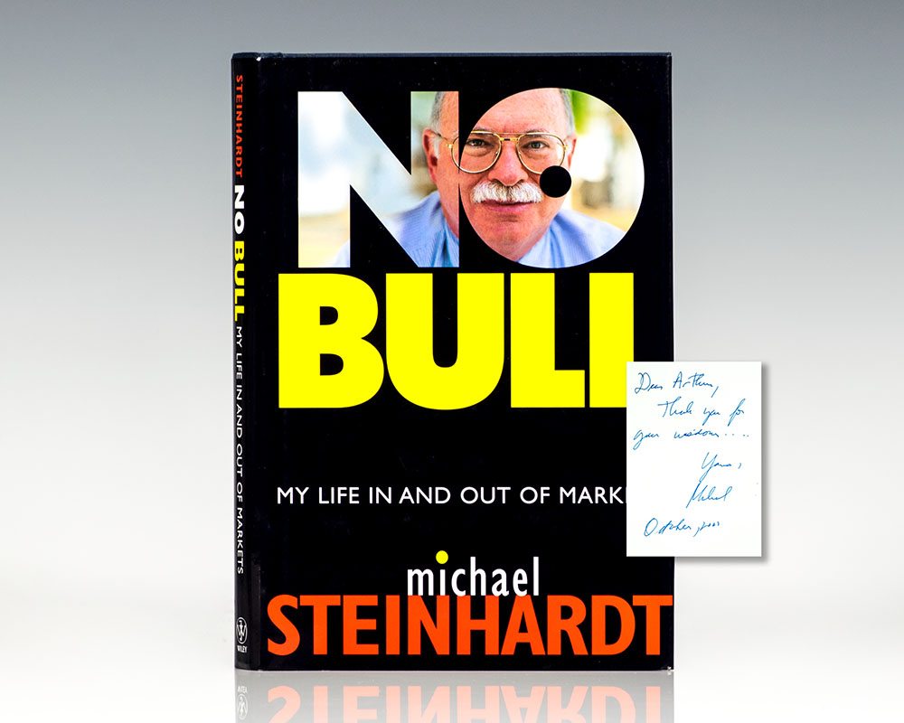 No Bull: My Life In and Out of Markets.