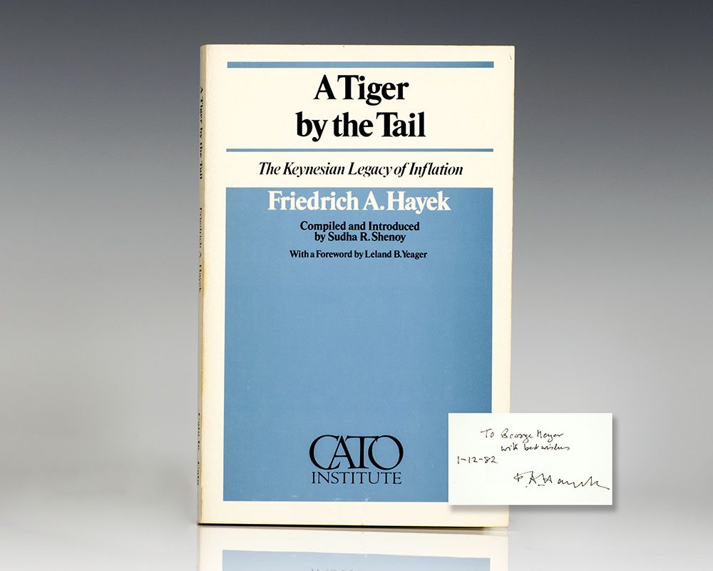 A Tiger by the Tail: The Keynesian Legacy of Inflation.