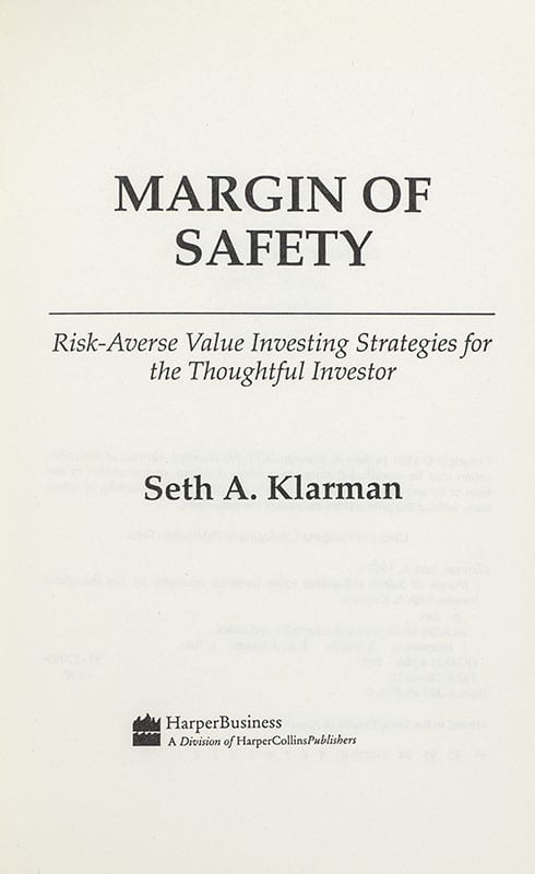 The Margin of Safety: Risk-Averse Value Investing Strategies for the Thoughtful Investor