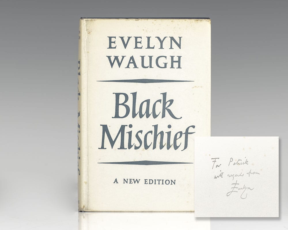 Black Mischief.