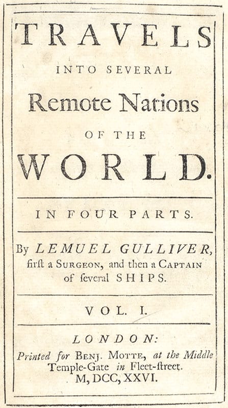 Travels into Several Remote Nations of the World. In Four Parts. By Lemuel Gulliver, first Surgeon, and then Captain of several Ships (Gulliver's Travels)