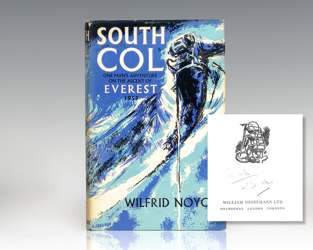 South Col: One Man's Adventure on the Ascent of Everest 1953