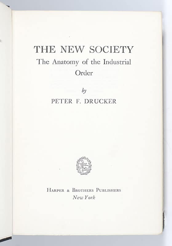 The New Society: The Anatomy of the Industrial Order