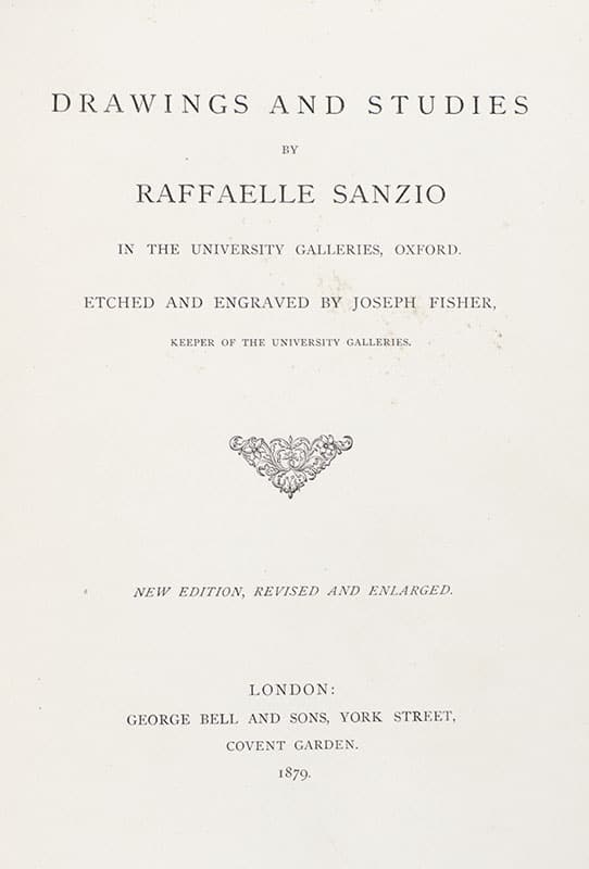Drawings and Studies by Raffaelle Sanzio in the University Galleries, Oxford