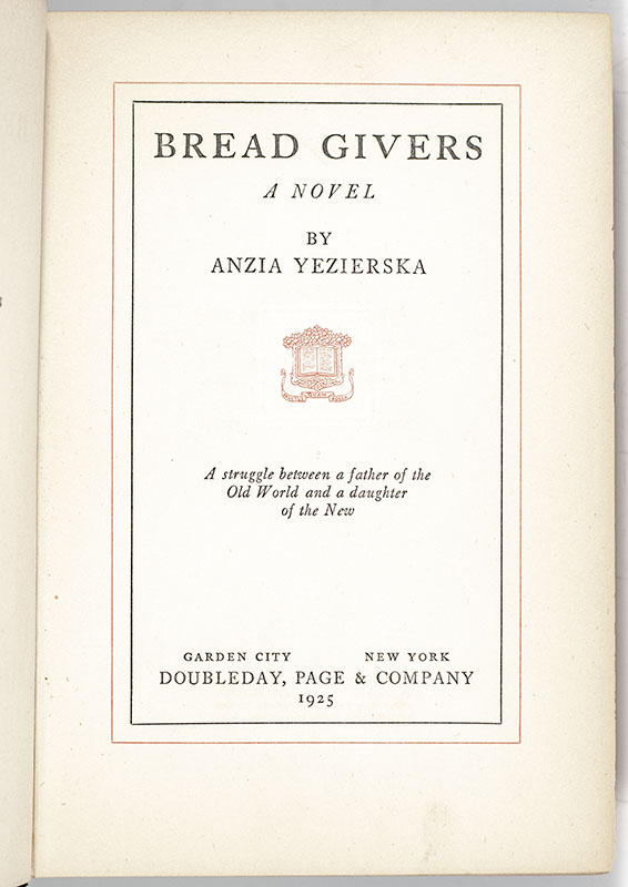 Bread Givers: A Novel