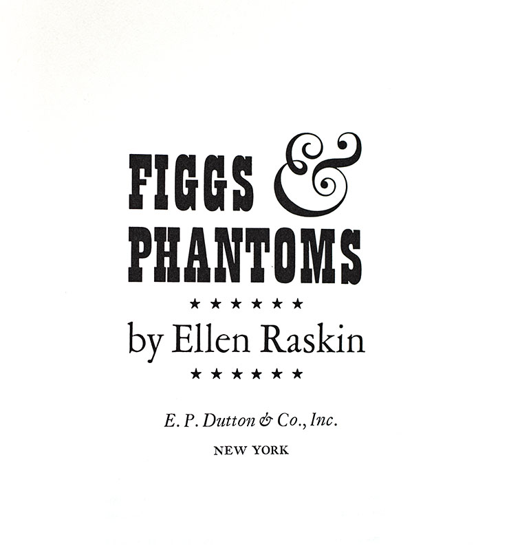 Figgs and Phantoms