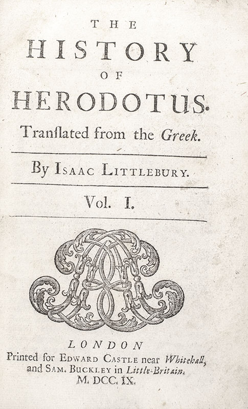 The History of Herodotus. Translated from the Greek. By Isaac Littlebury