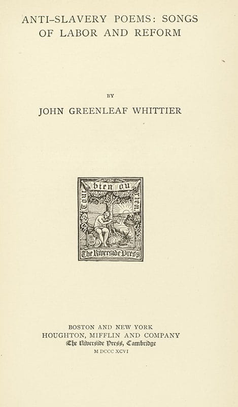 The Writings of John Greenleaf Whittier
