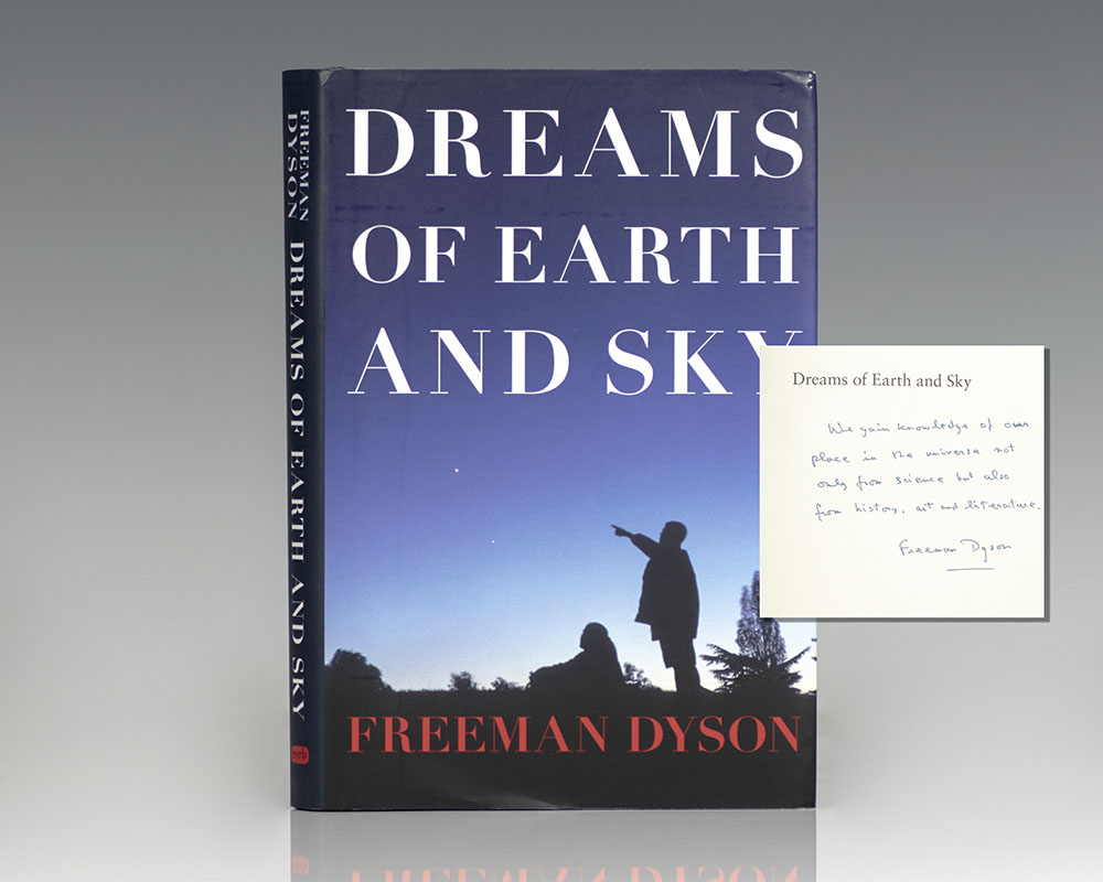Dreams Sky Dyson First Signed Rare Book