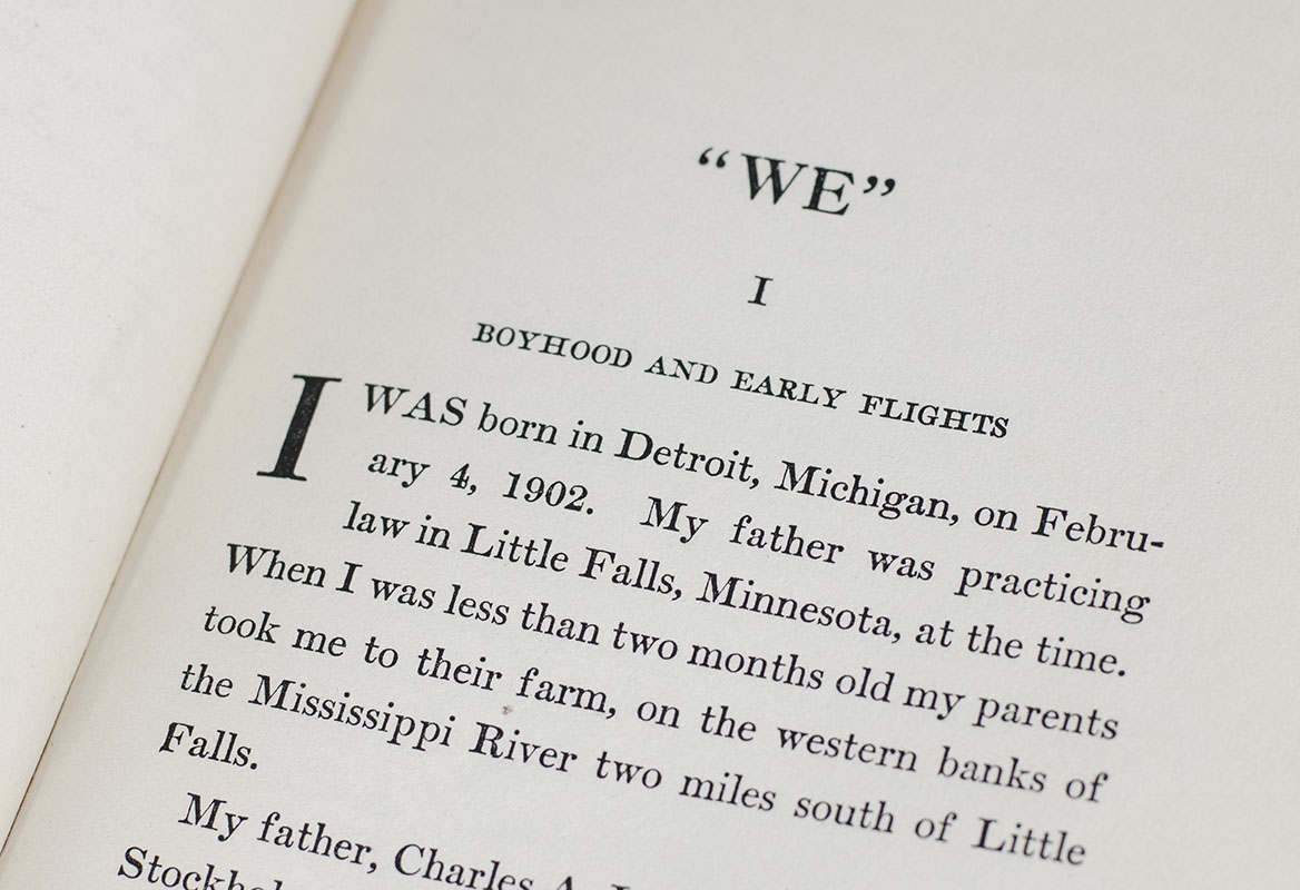 WE: The Famous Flier's Own Story of His Life and His Transatlantic Flight, Together With His Views on the Future of Aviation