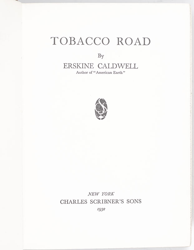 Tobacco Road.