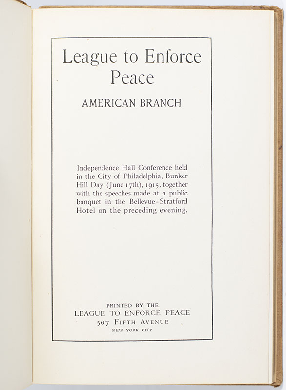 League To Enforce Peace. American Branch.