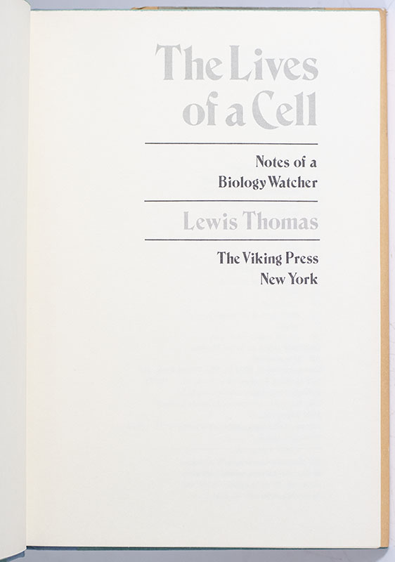 Lives of a Cell: Notes of a Biology Watcher.