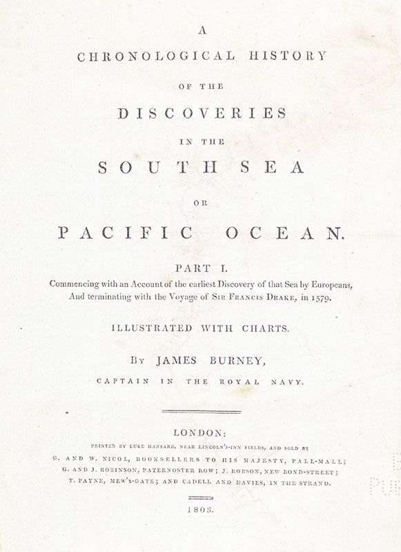 A Chronological History of the Discoveries in the South Sea or Pacific Ocean. Illustrated with Charts.
