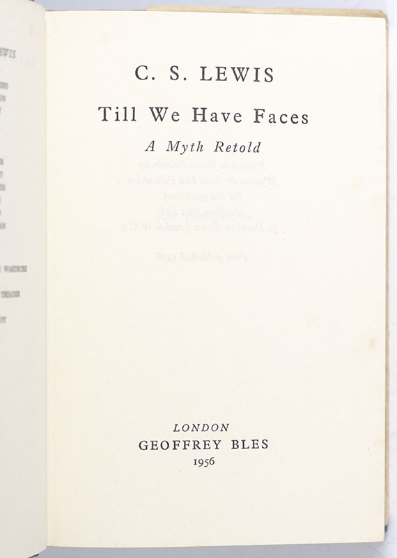 Till We Have Faces: A Myth Retold.