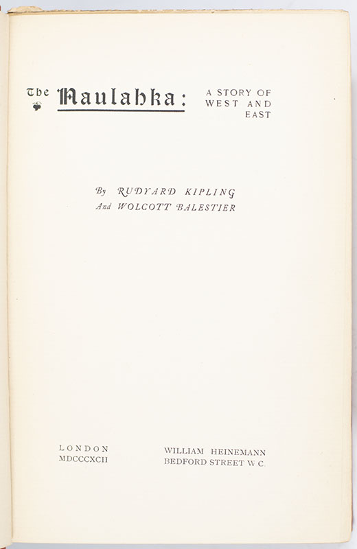 The Naulahka: A Story of West and East.