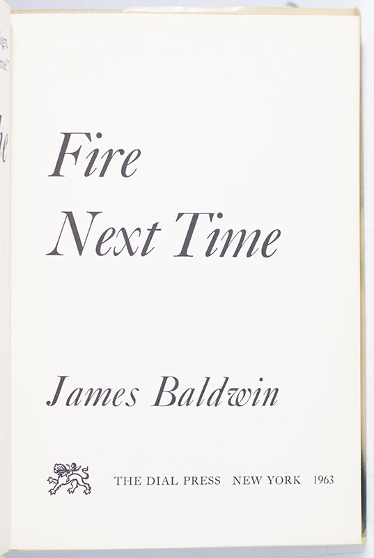 The Fire Next Time.