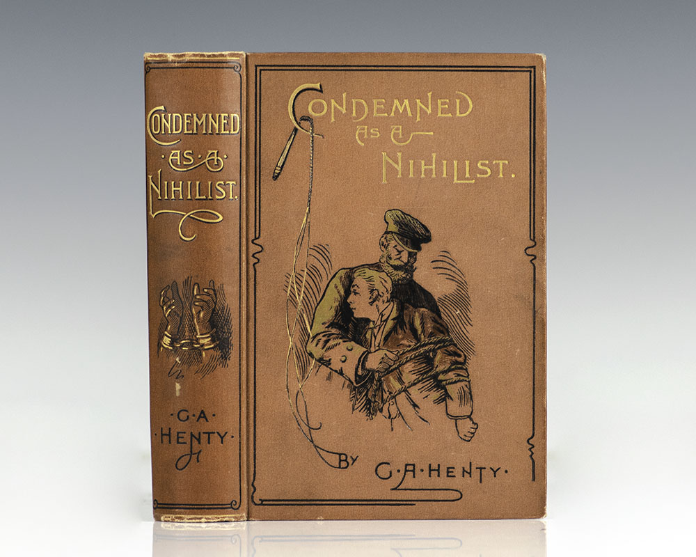 Condemned As A Nihilist: A Story of Escape From Siberia.