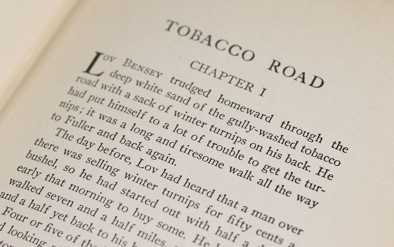 Tobacco Road.