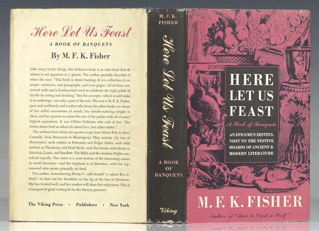 Here Let Us Feast: A Book of Banquets.