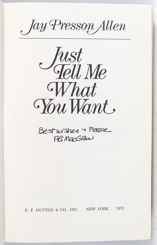 Just Tell Me What You Want.