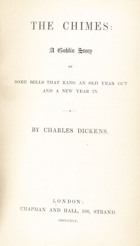 The Christmas Books: The Chimes; The Battle of Life; Cricket on the Hearth; The Haunted Man and The Ghost’s Bargain.