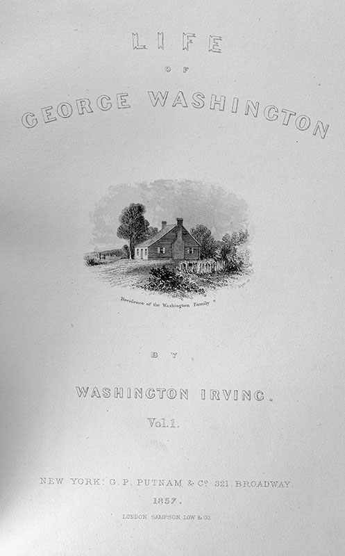 The Life of George Washington.