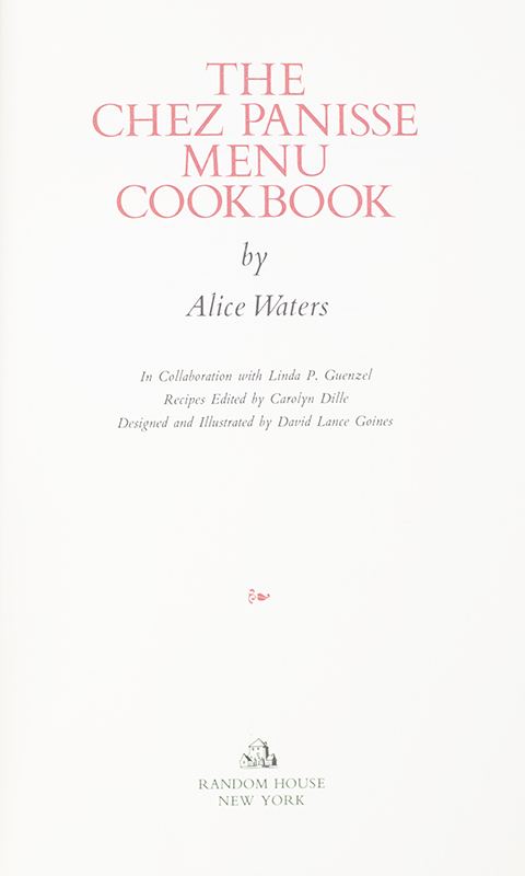 Chez Panisse Menu Cookbook.