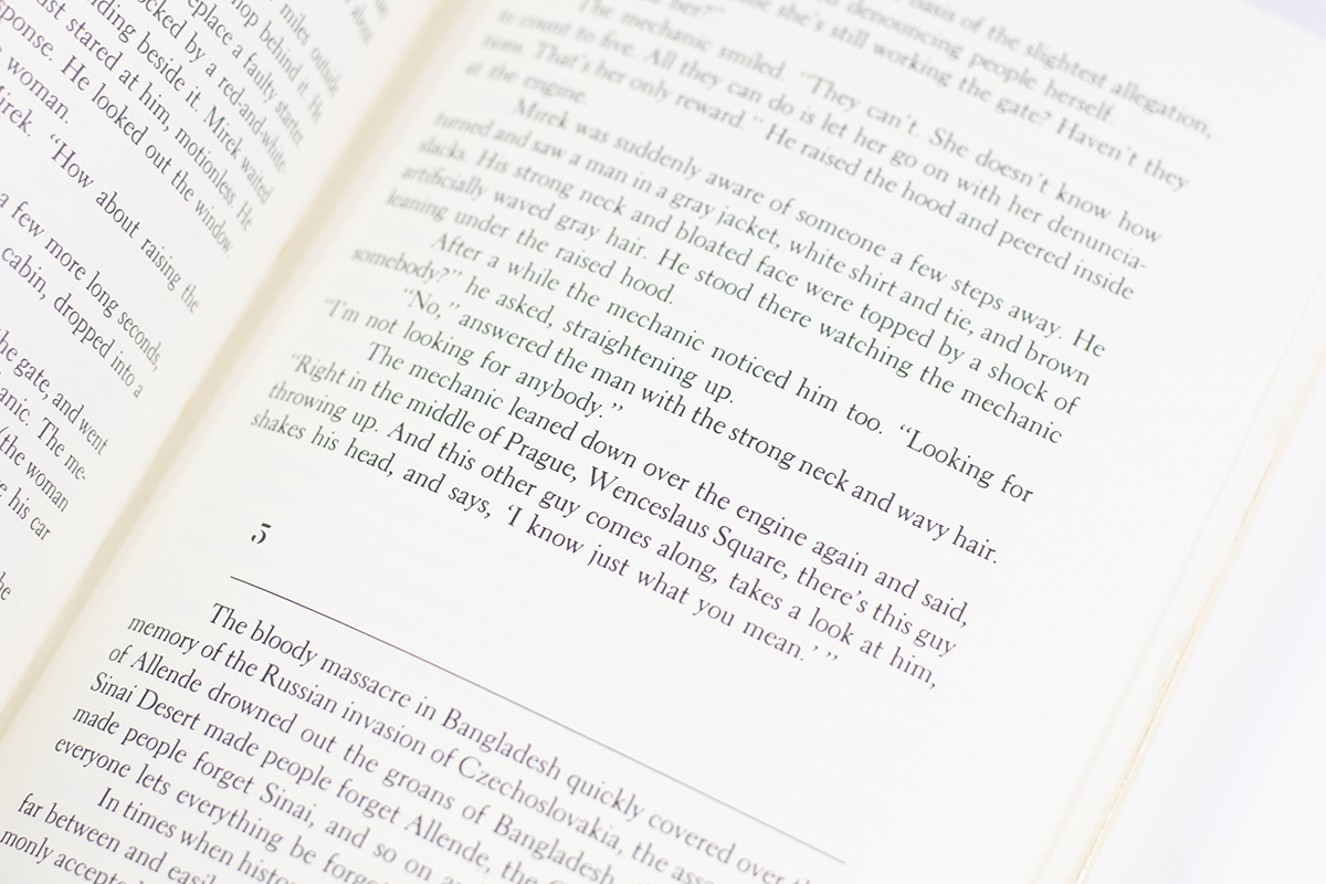 The Book of Laughter and Forgetting.