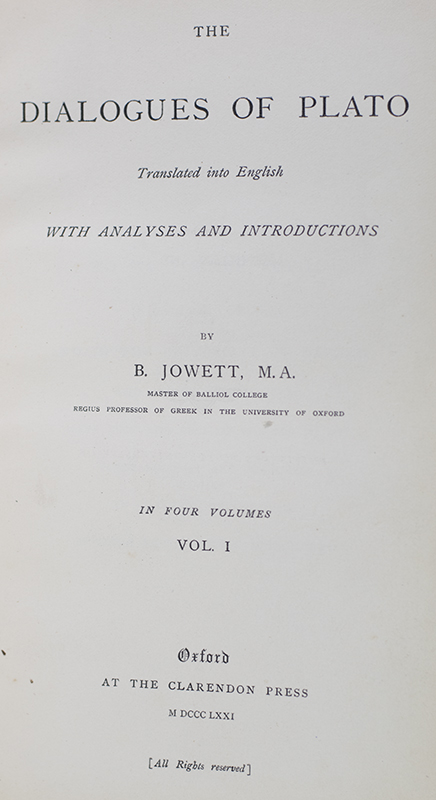 The Dialogues of Plato. Translated into English with Analyses and Introductions.