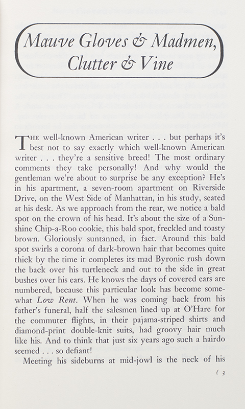 Mauve Gloves & Madmen, Clutter & Vine And Other Stories, Sketches, and Essays.