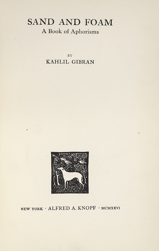 Sand and Foam: A Book of Aphorisms.
