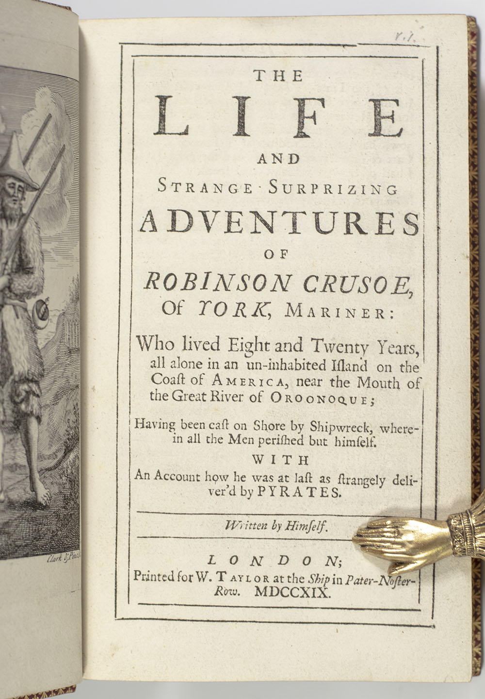The Life and Strange Surprizing Adventures of Robinson Crusoe; The Farther Adventures of Robinson Crusoe; Serious Reflections During the Life And Surprising Adventures of Robinson Crusoe.