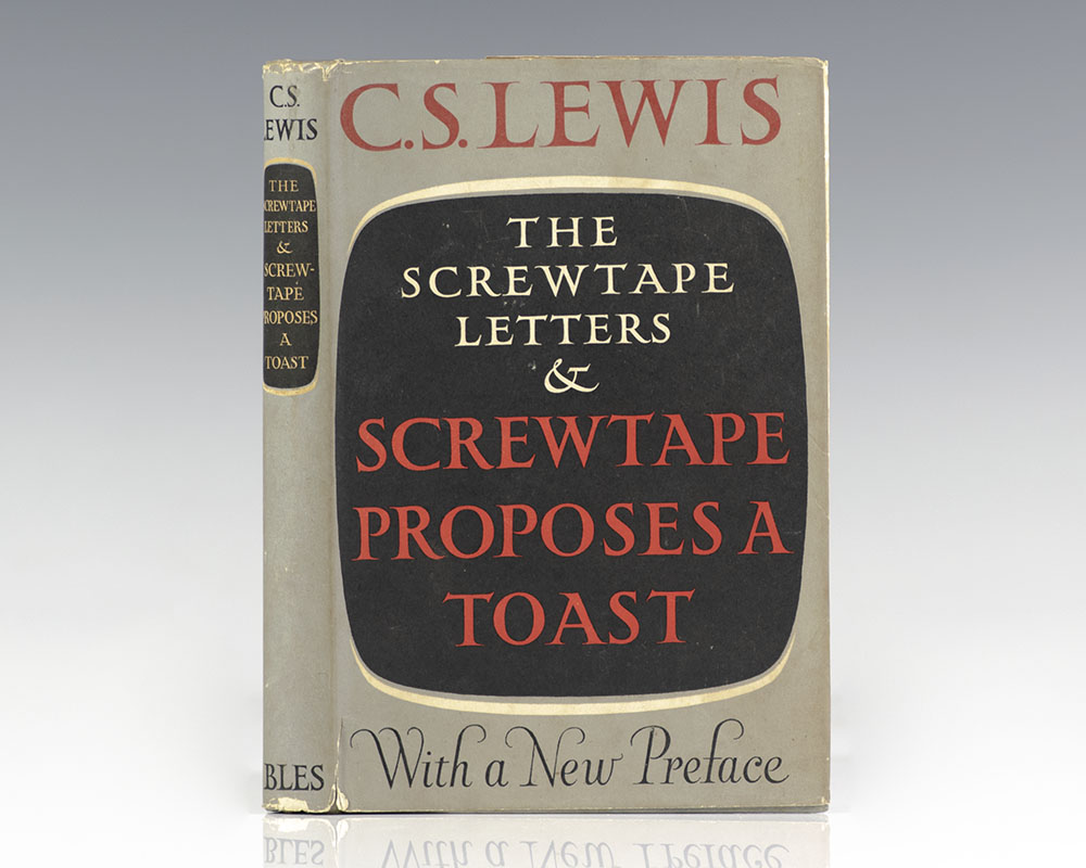 The Screwtape Letters and Screwtape Proposes a Toast. - Raptis Rare ...