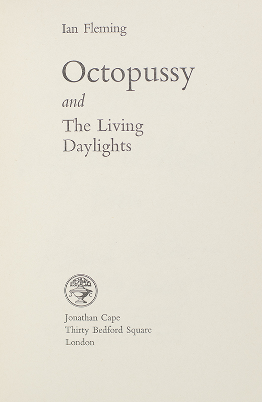 Octopussy and the Living Daylights.
