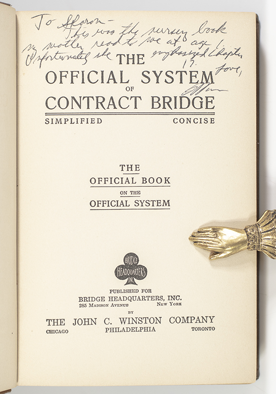 The Official System of Contract Bridge, Simplified, Concise; the Official Book on the Official System.