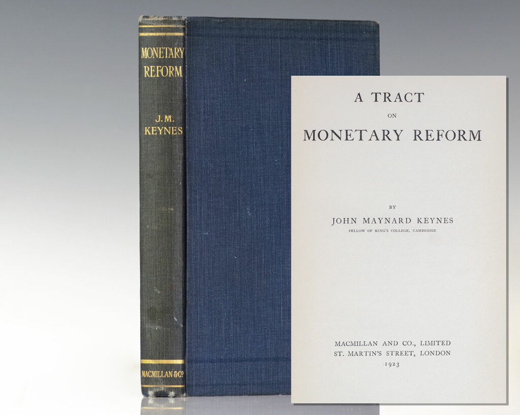 A Tract on Monetary Reform.